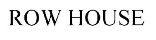 Row House Franchising Informaton