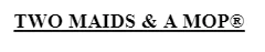 Two Maids & A Mop Franchising Informaton